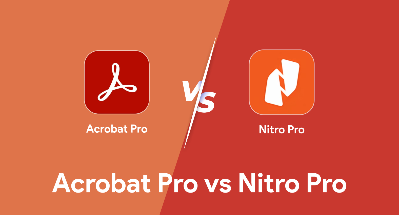 Adobe Acrobat Pro Document Cloud 2025 vs Nitro PDF: Which PDF Solution Is Better?