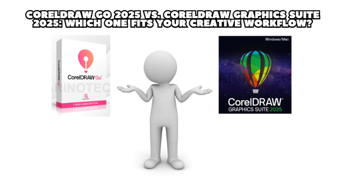 CorelDRAW Go 2025 vs. CorelDRAW Graphics Suite 2025: Which One Fits Your Creative Workflow?