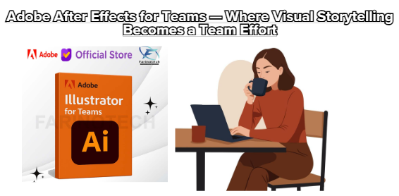 Adobe Illustrator for Teams — 1 Year Subscription