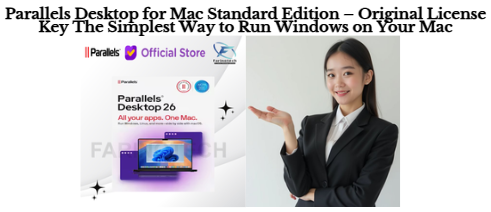 Parallels Desktop for Mac Standard Edition – Original License Key The Simplest Way to Run Windows on Your Mac