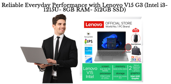 Reliable Everyday Performance with Lenovo V15 G3 (Intel i3-1215U- 8GB RAM- 512GB SSD)