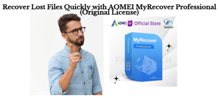 Recover Lost Files Quickly with AOMEI MyRecover Professional (Original License)