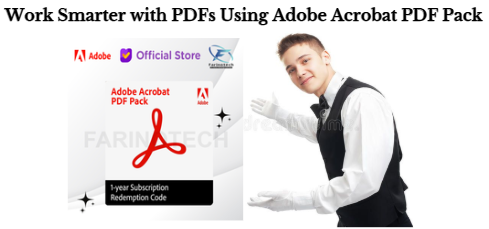 Work Smarter with PDFs Using Adobe Acrobat PDF Pack